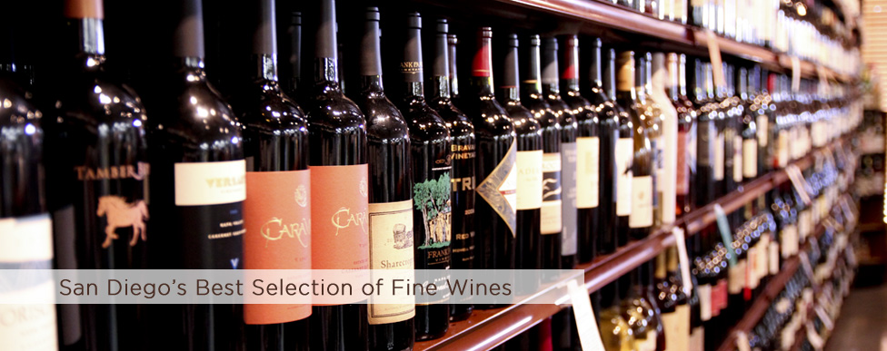 San Diego's largest selection of fine wines.